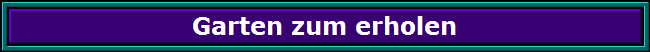 Garten zum erholen