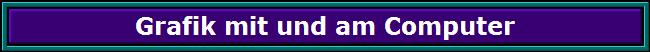 Grafik mit und am Computer